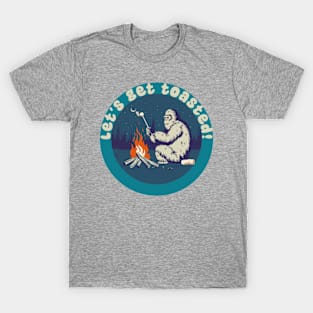 Let's get toasted!  Bigfoot toasting marshmallows T-Shirt